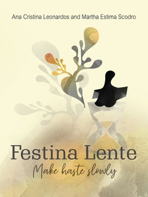 cover image of Festina Lente
